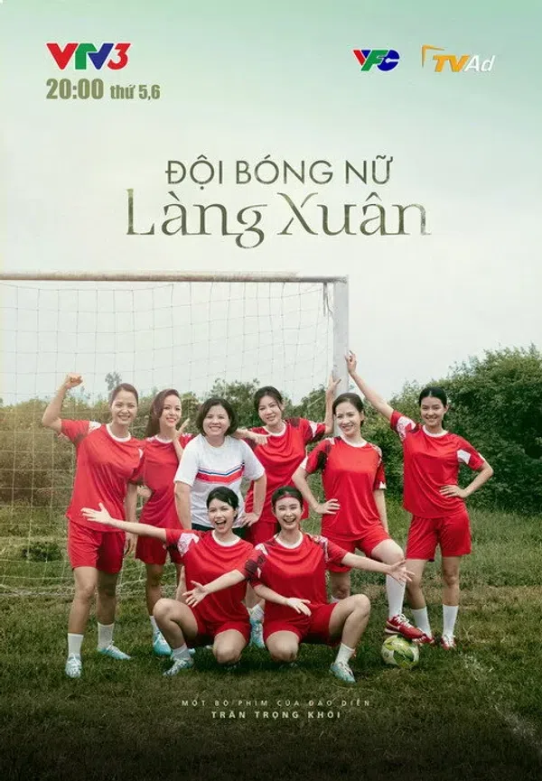 Poster phim Đội Bóng Nữ Làng Xuân trên Phim Mới